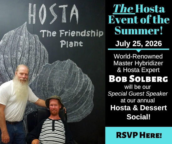 2026 Hosta & Dessert Social - July 25, 2026