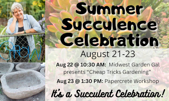 2026 Summer Succulence Celebration - August 21-23, 2026