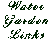 Water Garden Links