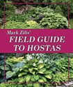 Mark Zilis� Field Guide to Hostas